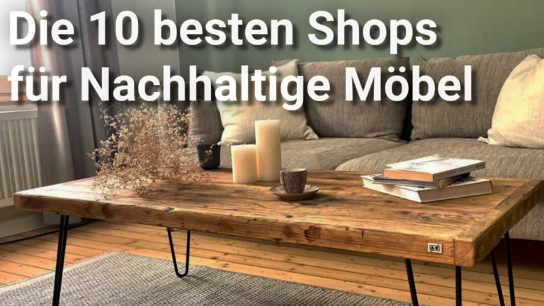 Die 10 besten Shops für nachhaltige Möbel